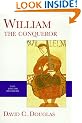 William the Conqueror (Yale English Monarchs Series)