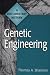 Book Genetic Engineering: A Documentary History (Primary Documents in American History and Contemporary Issues) (136 Documents)