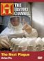 The Next Plague - Avian Flu (History Channel)