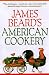 James Beard's American Cookery