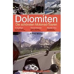 Dolomiten - Die sch�nsten Motorrad-Touren