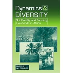 Dynamics and Diversity: Soil Fertility and Farming Livelihoods in Africa