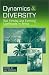 Book Dynamics and Diversity: Soil Fertility and Farming Livelihoods in Africa