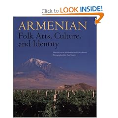 Armenian Folk Arts, Culture, and Identity: