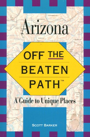 City Travel Guides Discounted  Books : Arizona (Insiders Guide: Off the Beaten Path)