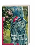 Sommer ohne G&auml;ste - Elizabeth von Arnim