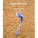 Germoglio bludi Federico Maiorini