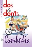 Dos & Don'ts in Cambodia