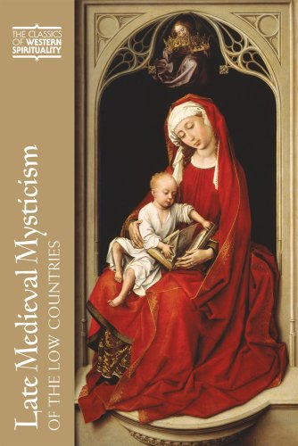 Late Medieval Mysticism of the Low Countries (The Classics of Western Spirituality) under Orthodoxy in The Books Store