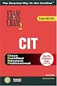 CCNP CIT (Exam 640-XXX) (Exam Cram 2)