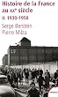 Histoire de la France au XXe si�cle : Tome 2, 1930-1958