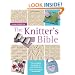 The Knitter's Bible: The Complete Handbook for Creative Knitters