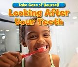 Looking after your teeth