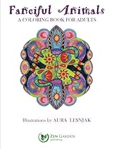Fanciful Animals: A Coloring Book for Adults