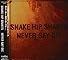 NEVER SAY DIE