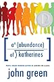 An Abundance of Katherines