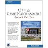 C++ for Game Programmers (Charles River Media Game Development)