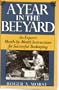A Year in the Beeyard: An Expert's Month-by-Month Instructions for Successful Beekeeping