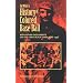 Sol White's History of Colored Baseball with Other Documents on the Early Black Game, 1886-1936