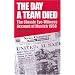 The Day a Team Died