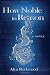 Book How Noble in Reason
