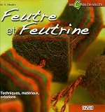 Feutre et feutrine