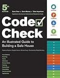 Code Check: An Illustrated Guide to Building a Safe House