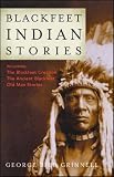Blackfeet Indian Stories