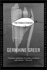 Cover of "The Female Eunuch"