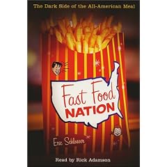 Fast Food Nation: The Dark Side of the All-American Meal