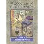 2000 Years of Christianity, Episode II