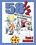 58-1/2 Ways to Improvise in Training: Improvisation Games and Activities for Workshops, Courses and Team Meetings