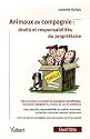 Animaux de compagnie : droits et responsabilit&eacute;s du propri&eacute;taire