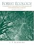 Forest Ecology (3rd Edition)