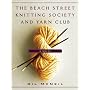 The Beach Street Knitting Society and Yarn Club