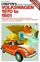 Repair and Tune-up Guide for Volkswagen 1970-81 (Chilton model specific automotive repair manuals)