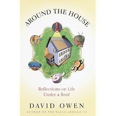 Around the House : Reflections on Life Under a Roof