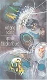 Appels tÃ©lÃ©phoniques (French Edition)