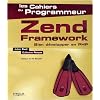 Zend Framework : Bien d�velopper en PHP