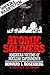 Atomic soldiers: American victims of nuclear experiments