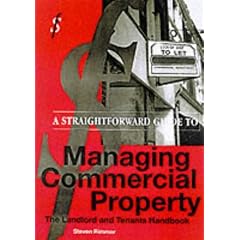 A Straightforward Guide to Managing Commercial Property (Straightforward Guides)