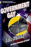 Government Gay (Alex Reynolds Mysteries)
