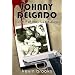 Johnny Delgado: Like Father, Like Son