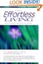 The Art of Effortless Living