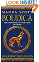 Dreaming The Hound (Boudica 3)