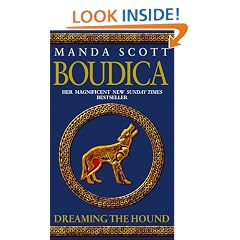 Dreaming The Hound (Boudica 3)