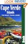 Cape Verde Islands: The Bradt Travel Guide