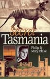 Secret Tasmania