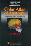 Color Atlas of Anatomy. A Photographic Study of the Human Body.