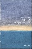 Music: A Very Short Introduction (Very Short Introductions)